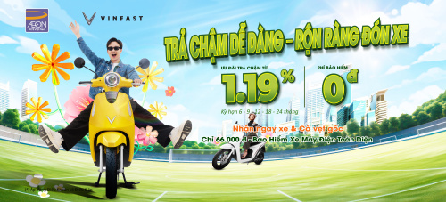 [VINFAST] – TRẢ CHẬM DỄ DÀNG, RỘN RÀNG ĐÓN XE